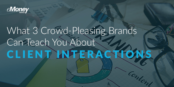 client interactions and advisor success