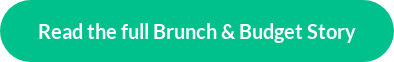 Brunch & Budget - Case Study