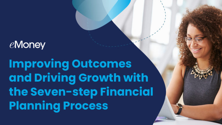 Applying the 7 steps of financial planning with emoney